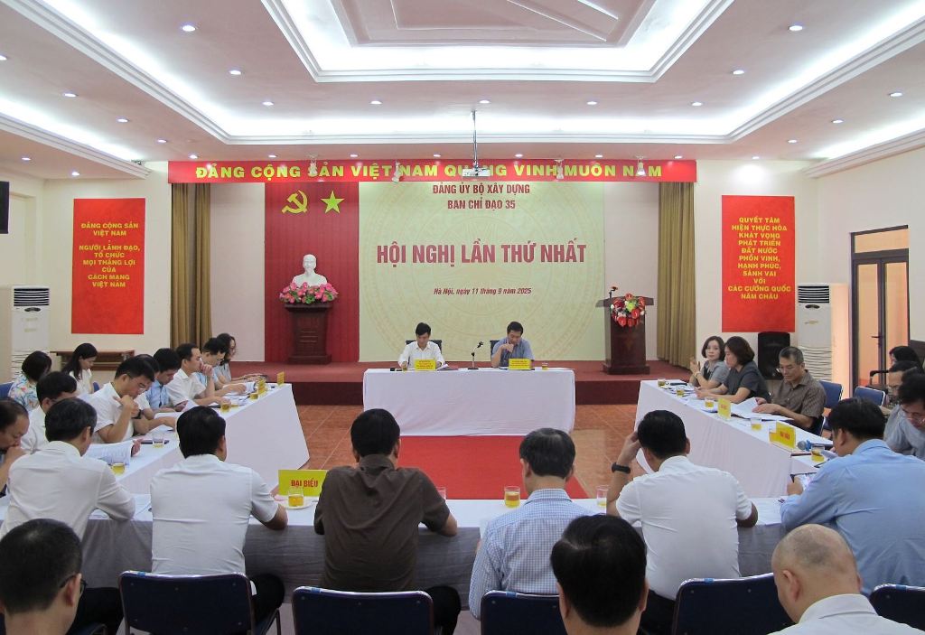 Ban Chỉ đạo 35 Đảng ủy Bộ Xây dựng tổ chức Hội nghị lần thứ Nhất